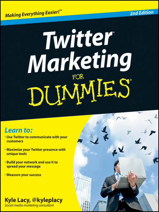 Title details for Twitter Marketing For Dummies by Kyle Lacy - Available